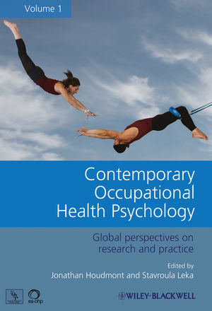 Contemporary Occupational Health Psychology: Global Perspectives on Research and Practice, Volume 1 (0470682655) cover image