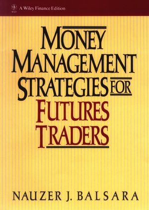 Money Management Strategies for Futures Traders (0471522155) cover image