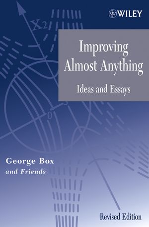 Improving Almost Anything: Ideas and Essays, Revised Edition (0471727555) cover image