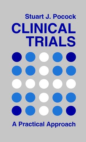 Clinical Trials: A Practical Approach (0471901555) cover image