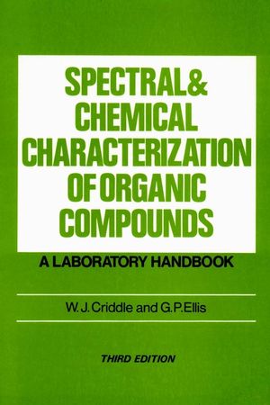 Spectral and Chemical Characterization of Organic Compounds: A Laboratory Handbook, 3rd Edition (0471927155) cover image