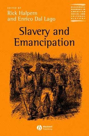 Slavery and Emancipation (0631217355) cover image