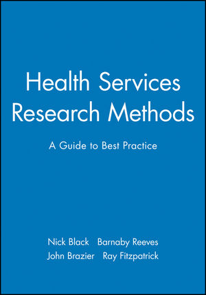 Health Services Research Methods: A Guide to Best Practice (0727912755) cover image