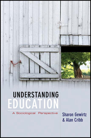 Understanding Education: A Sociological Perspective  (0745633455) cover image