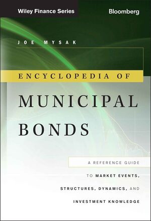 wiley encyclopedia of municipal bonds a reference guide
