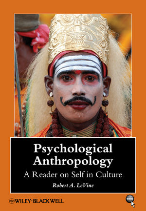 Psychological Anthropology: A Reader on Self in Culture (1405105755) cover image