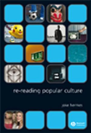 Re-reading Popular Culture (1405122455) cover image