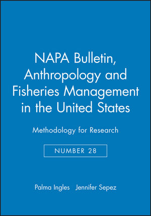 Anthropology and Fisheries Management in the United States: Methodology for Research (1931303355) cover image