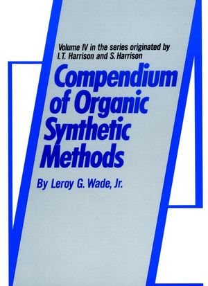 Compendium of Organic Synthetic Methods, Volume 4 (0470126256) cover image