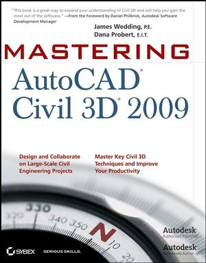 Mastering AutoCAD Civil 3D 2009 (0470373156) cover image