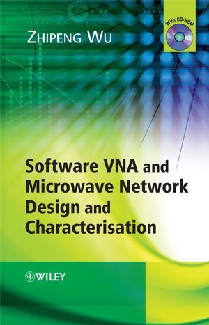 Software VNA and Microwave Network Design and Characterisation (0470512156) cover image