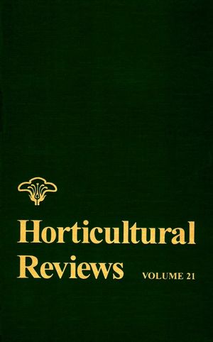 Horticultural Reviews, Volume 21 (0470650656) cover image