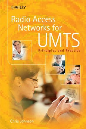 Radio Access Networks for UMTS: Principles and Practice (0470724056) cover image