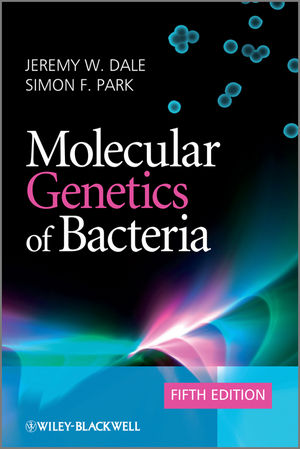 Molecular Genetics of Bacteria, 5th Edition (0470741856) cover image