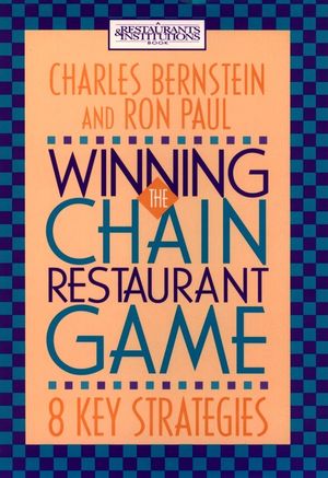 Winning the Chain Restaurant Game: Eight Key Strategies (0471305456) cover image