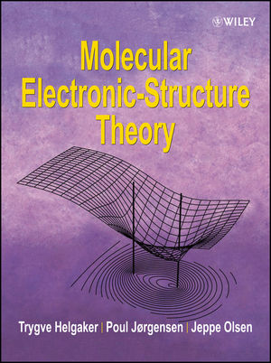 Molecular Electronic-Structure Theory (0471967556) cover image