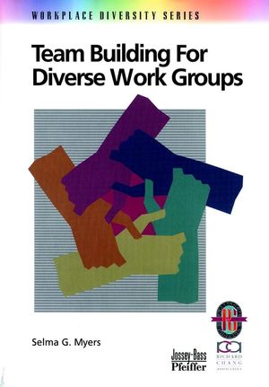 Team Building for Diverse Work Groups (0787951056) cover image