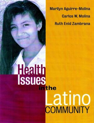 Health Issues in the Latino Community (0787953156) cover image
