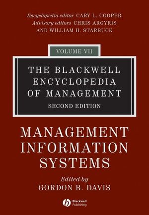 The Blackwell Encyclopedia of Management, Volume 7, Management Information Systems, 2nd Edition (1405100656) cover image
