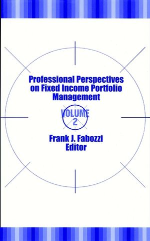 Professional Perspectives on Fixed Income Portfolio Management, Volume 2 (1883249856) cover image