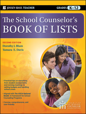 The School Counselor's Book of Lists, 2nd Edition (0470450657) cover image