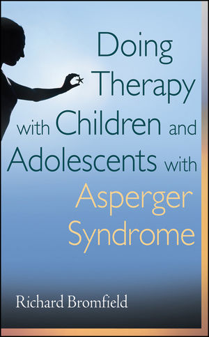 Doing Therapy with Children and Adolescents with Asperger Syndrome (0470540257) cover image