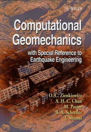Computational Geomechanics with Special Reference to Earthquake Engineering  (0471982857) cover image