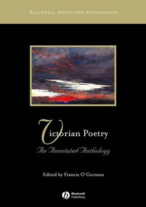 Victorian Poetry: An Annotated Anthology (0631234357) cover image
