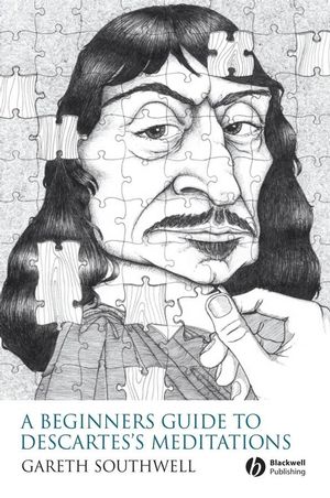 A Beginner's Guide to Descartes's Meditations (1405158557) cover image