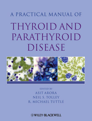 Practical Manual of Thyroid and Parathyroid Disease (1444307657) cover image