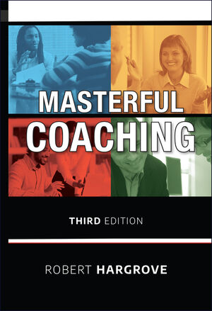 Masterful Coaching, 3rd Edition (0470290358) cover image