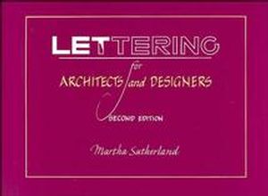 Lettering for Architects and Designers, 2nd Edition (0471289558) cover image