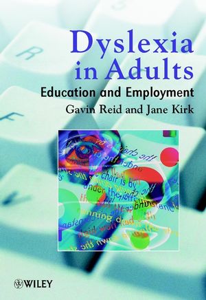 Dyslexia in Adults: Education and Employment (0471852058) cover image