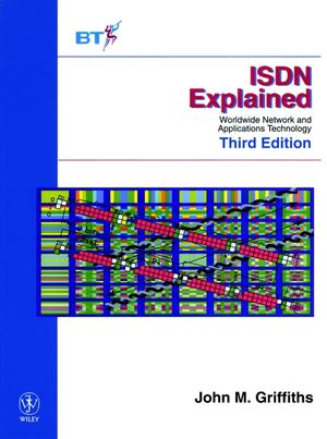 ISDN Explained: Worldwide Network and Applications Technology, 3rd Edition (0471979058) cover image