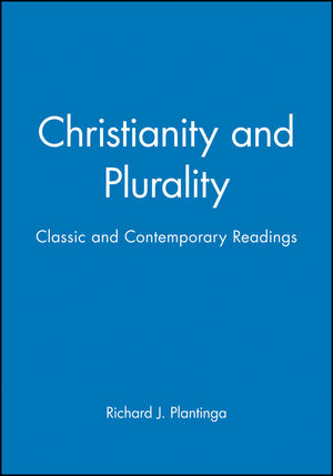 Christianity and Plurality: Classic and Contemporary Readings (0631209158) cover image