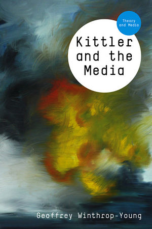 Kittler and the Media (0745644058) cover image