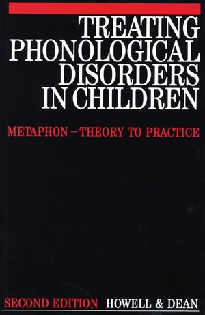 Treating Phonological Disorders in Children: Metaphon - Theory to Practice, 2nd Edition (1897635958) cover image