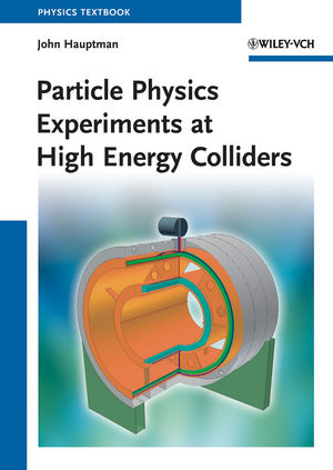 Particle Physics Experiments at High Energy Colliders (3527408258) cover image