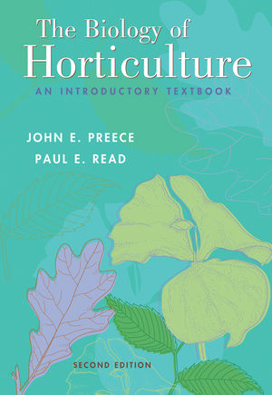 The Biology of Horticulture: An Introductory Textbook, 2nd Edition (EHEP000458) cover image