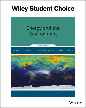 Energy and the Environment, 3rd Edition Physics