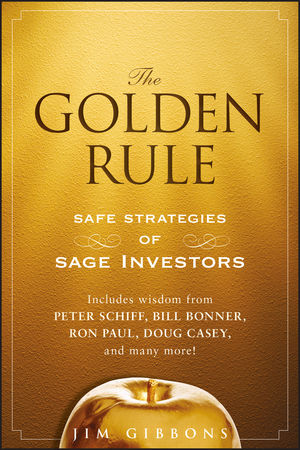 The Golden Rule: Safe Strategies of Sage Investors (0470538759) cover image