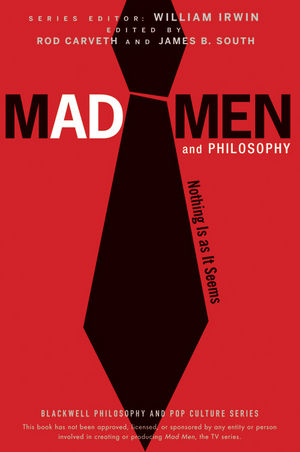 Mad Men and Philosophy: Nothing Is as It Seems (0470649259) cover image