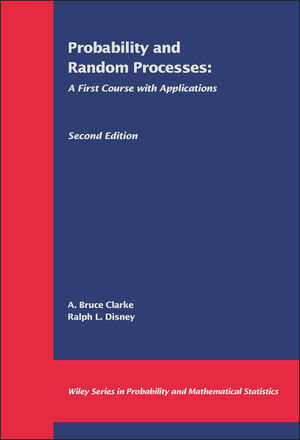 Probability and Random Processes: A First Course with Applications, 2nd Edition (0471085359) cover image