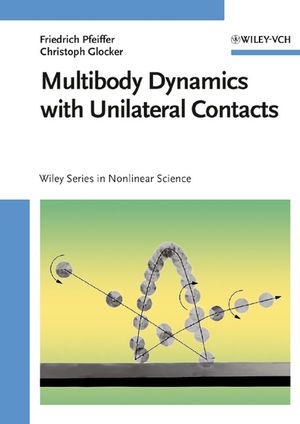 Multibody Dynamics with Unilateral Contacts (0471155659) cover image