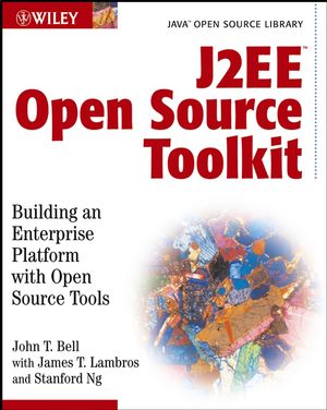 J2EE Open Source Toolkit: Building an Enterprise Platform with Open Source Tools (Java Open Source Library) (0471444359) cover image