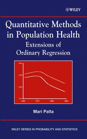 Quantitative Methods in Population Health: Extensions of Ordinary Regression (0471455059) cover image