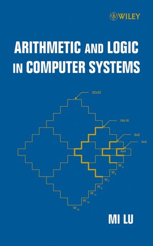 Arithmetic and Logic in Computer Systems (0471469459) cover image