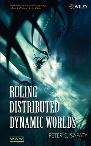 Ruling Distributed Dynamic Worlds (0471655759) cover image