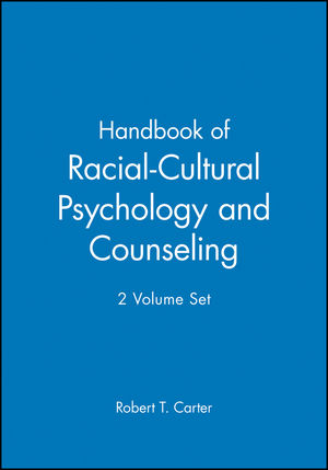 Handbook of Racial-Cultural Psychology and Counseling, 2 Volume Set (0471656259) cover image