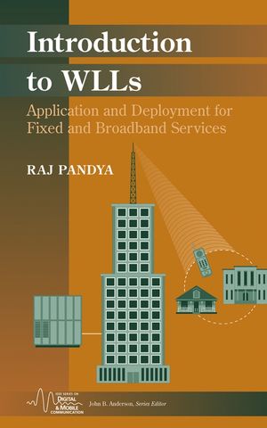 Introduction to WLLs: Application and Deployment for Fixed and Broadband Services (0471683159) cover image